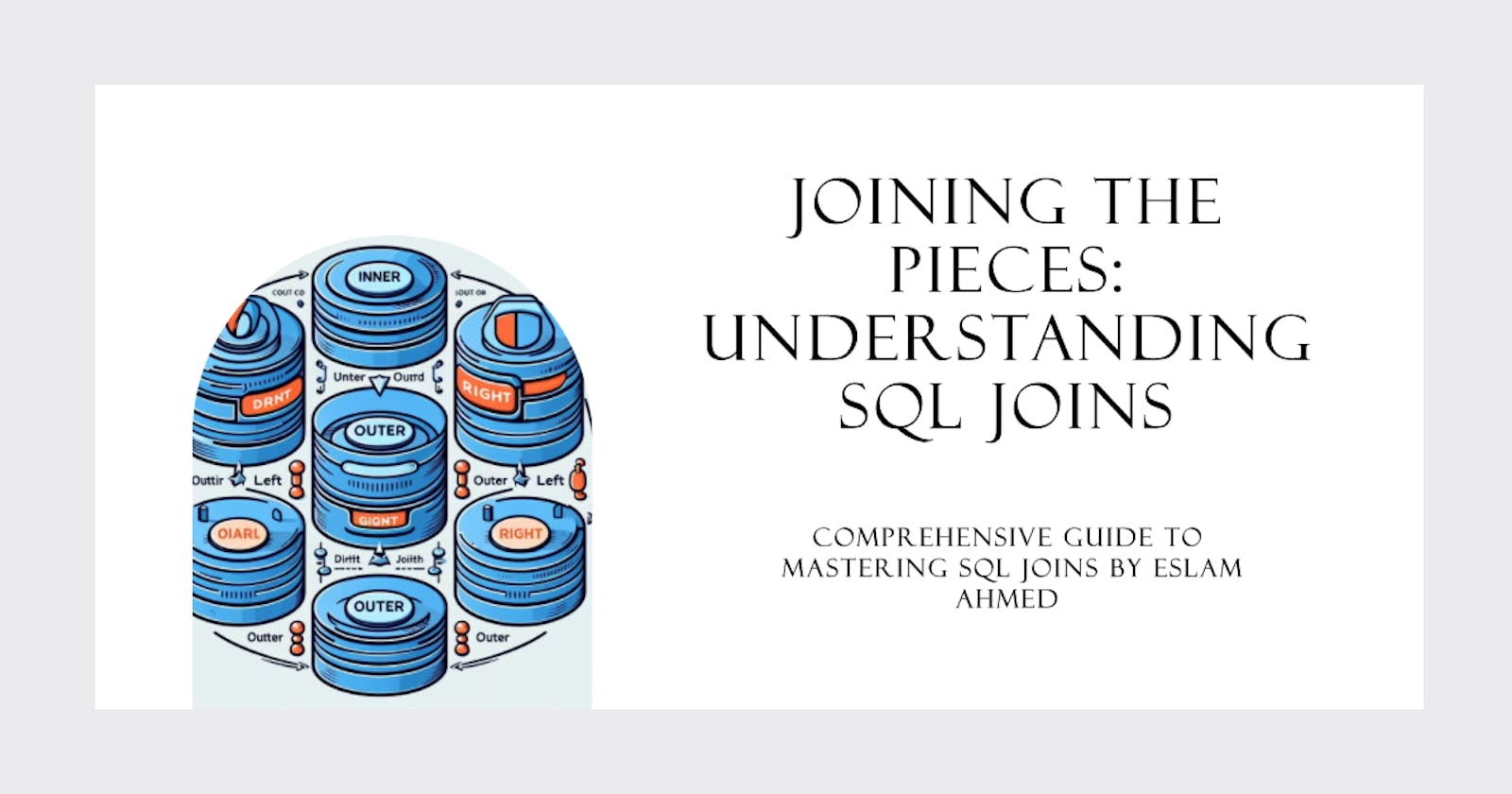 Joining the Pieces: Understanding SQL Joins