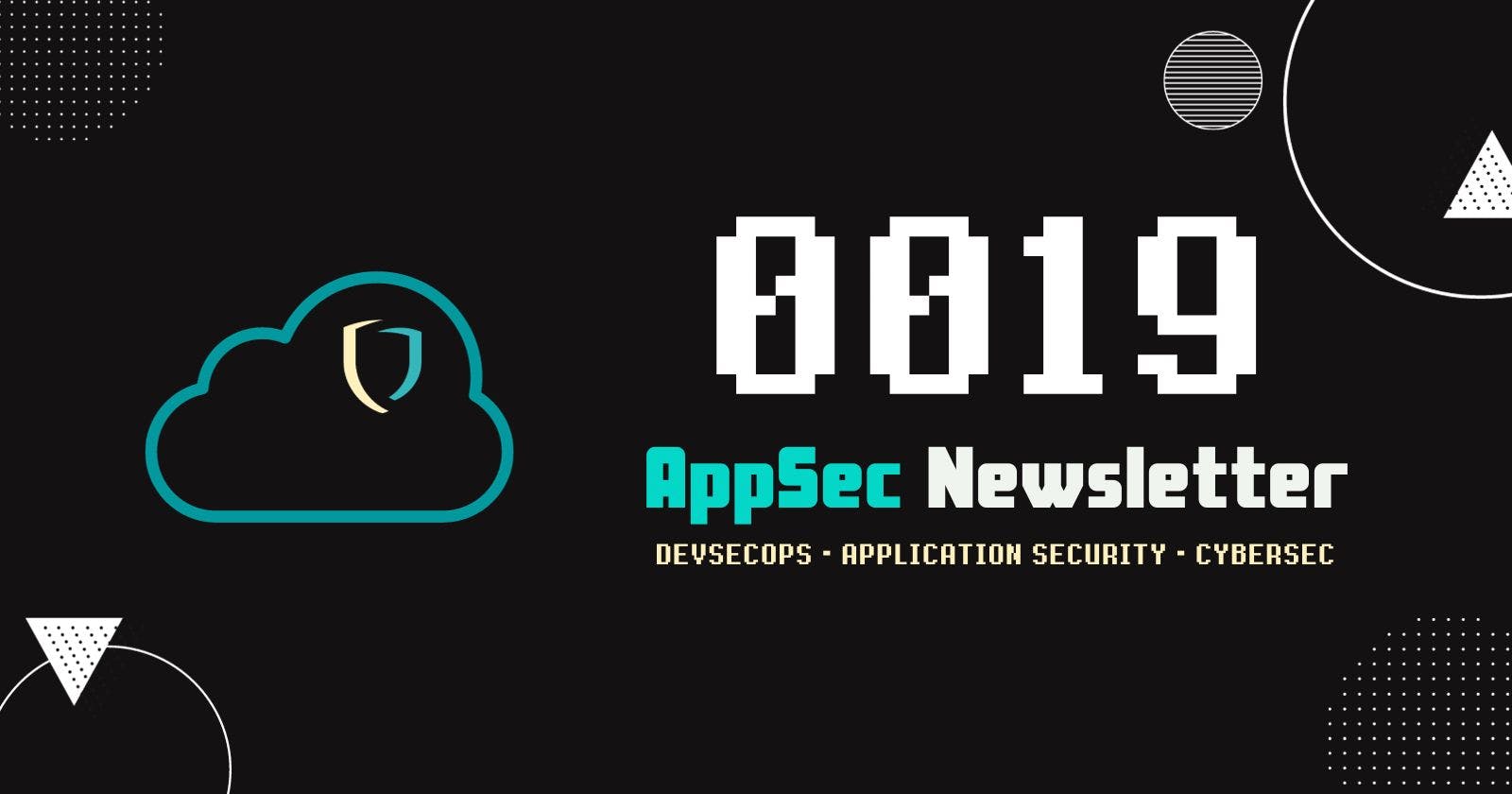 AppSec Newsletter 0019