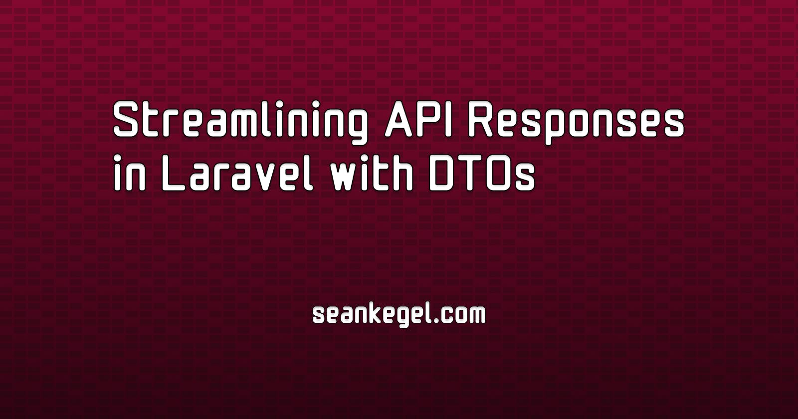 Streamlining API Responses in Laravel with DTOs