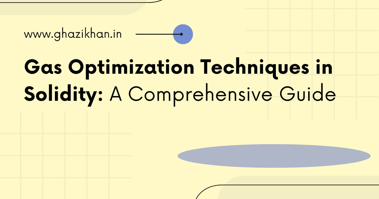 Gas Optimization Techniques in Solidity: A Comprehensive Guide