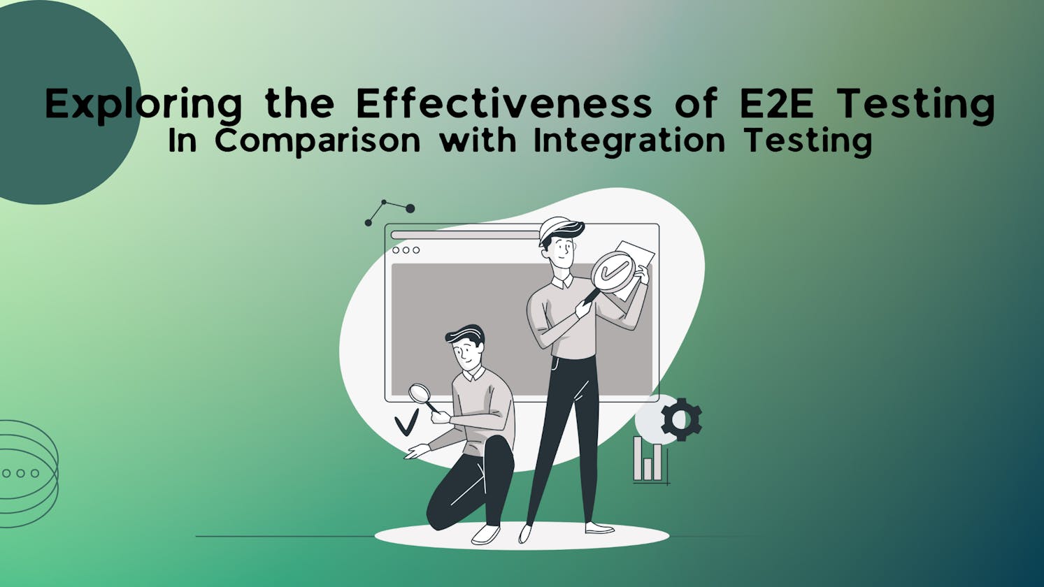 Exploring the Effectiveness of E2E Testing: In Comparison with Integration Testing