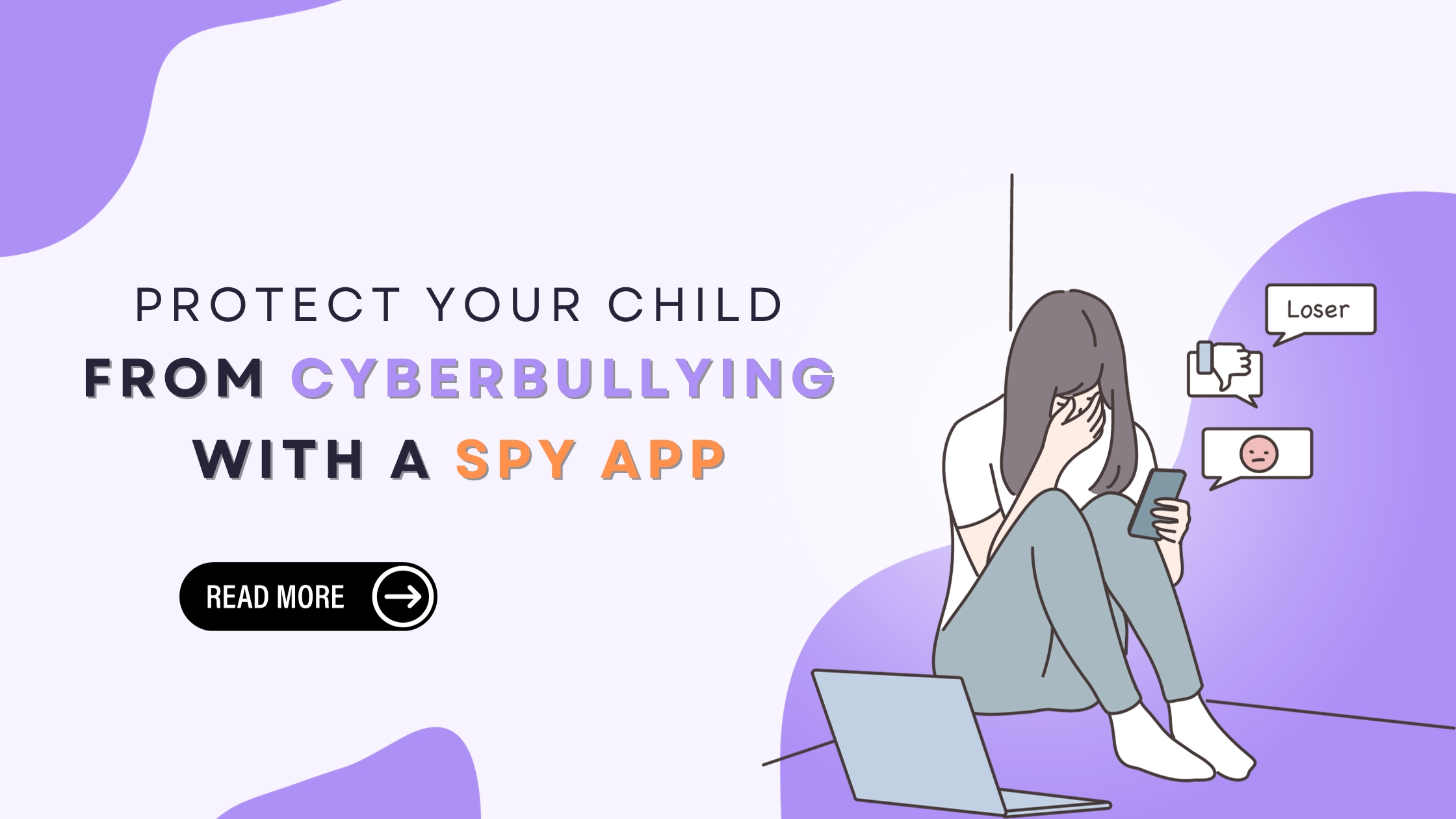 Protect Your Child from Cyberbullying with a Spy App
