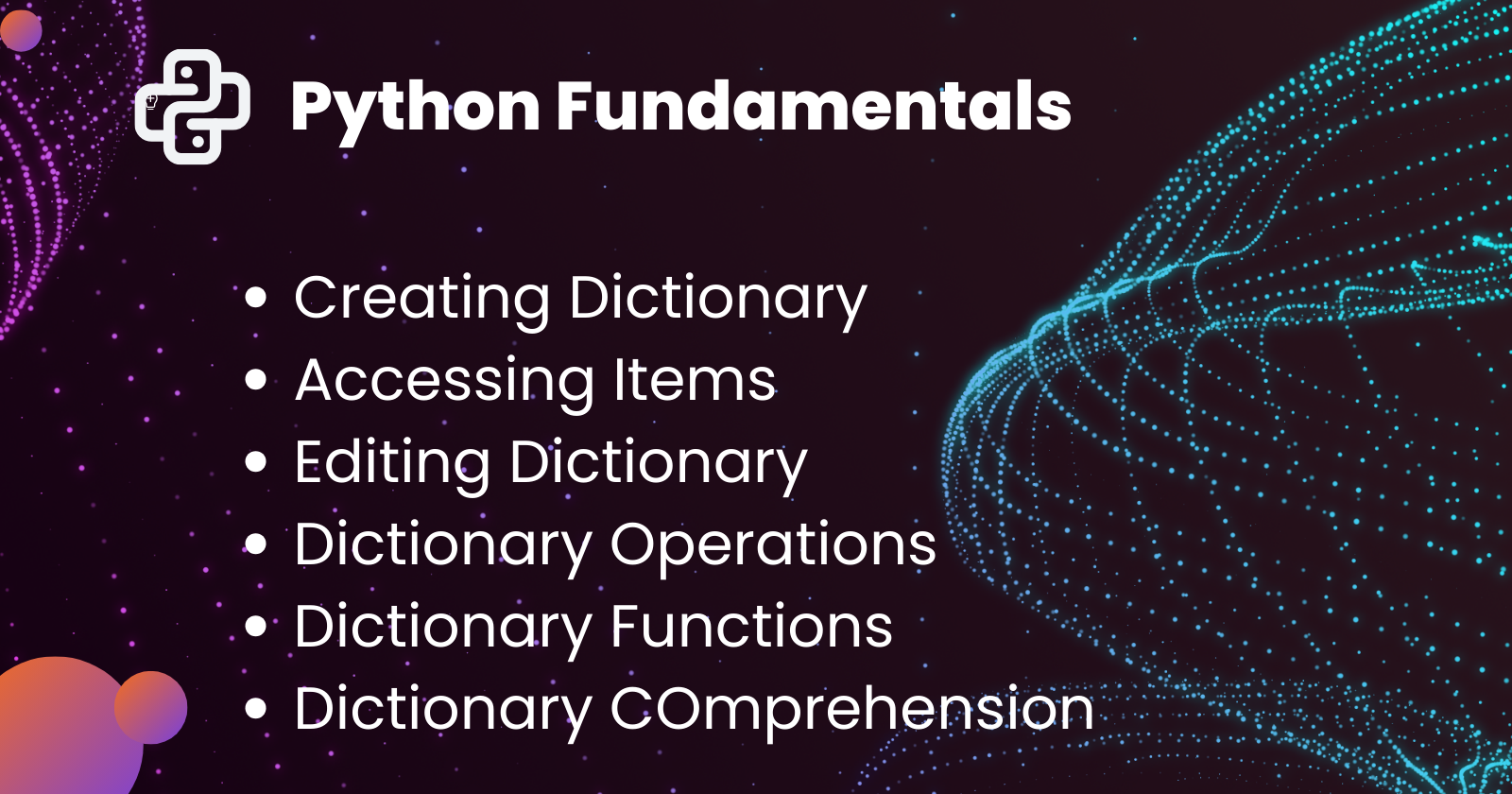 Python Dictionaries