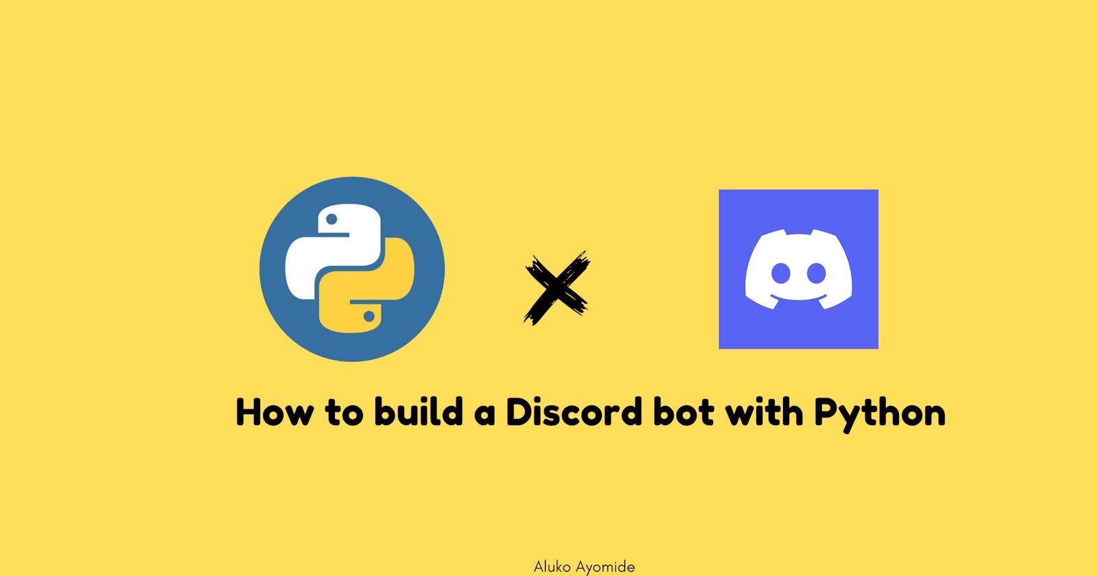 How to build a Discord Bot with Python