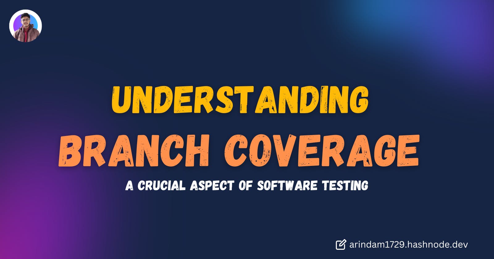 Understanding Branch Coverage in Software Testing