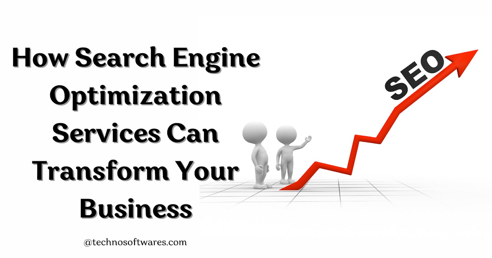 How Search Engine Optimization Services Can Transform Your Business?