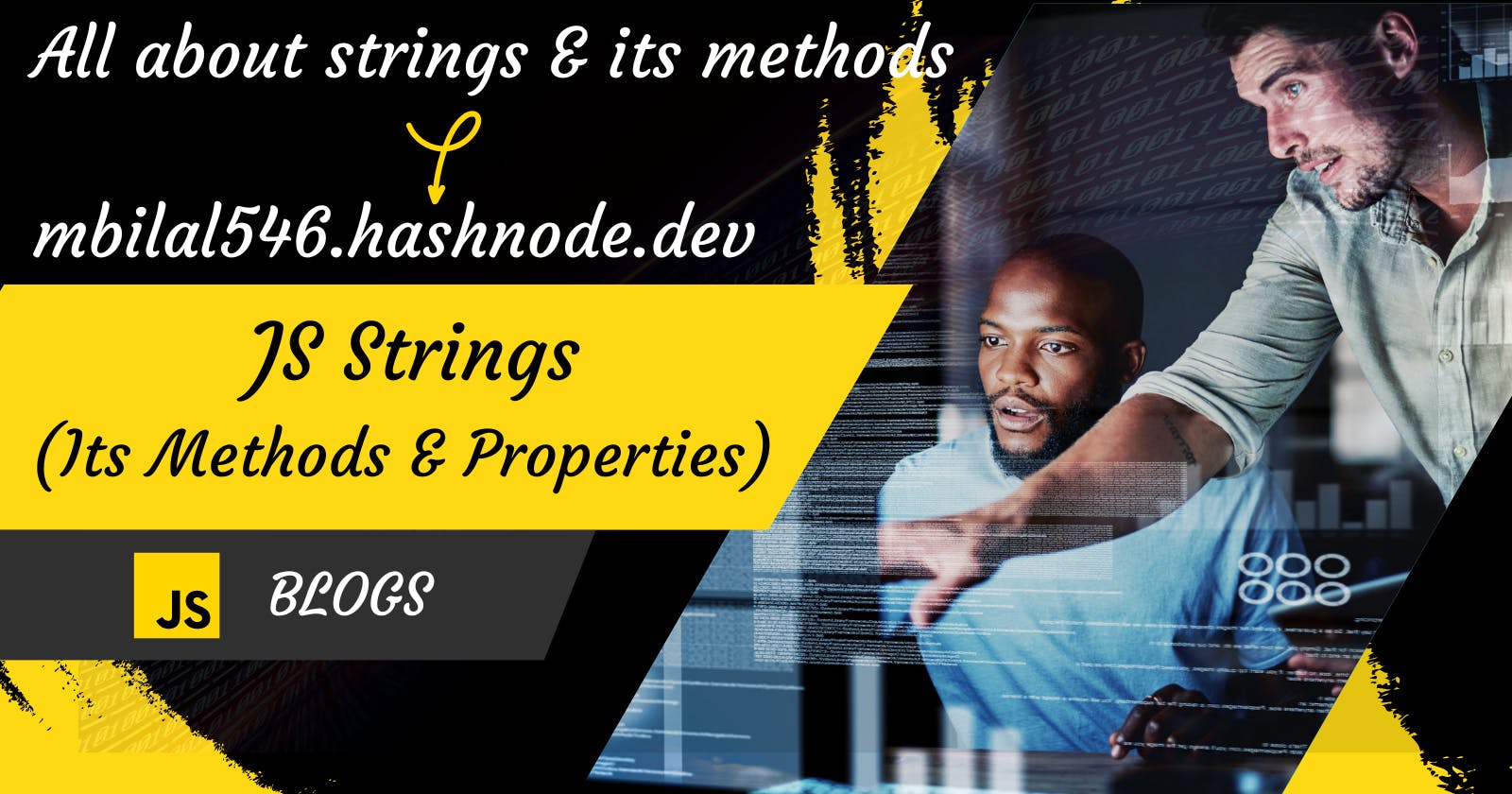 All about Strings, its Properties and Methods in JavaScript