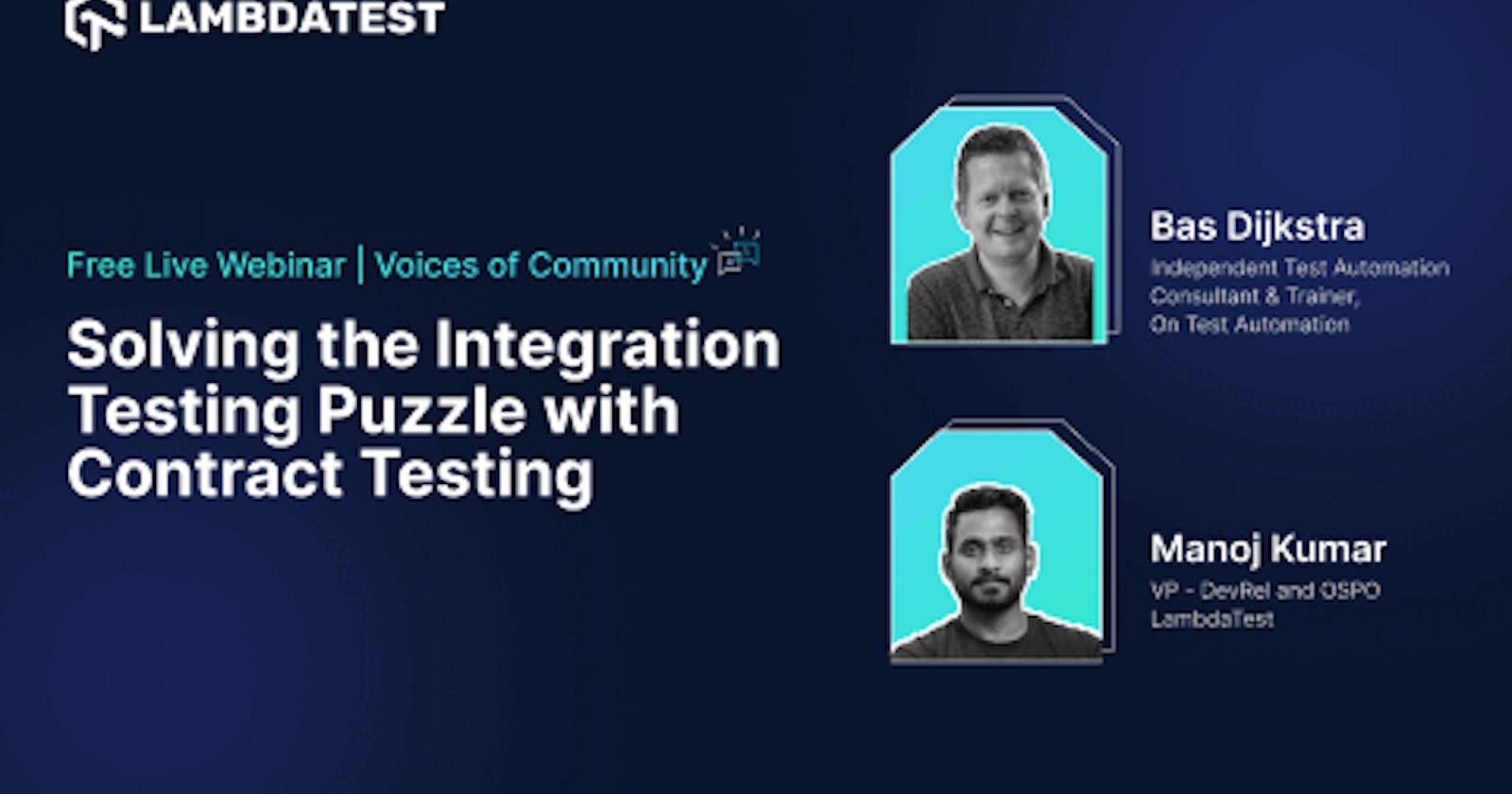 Webinar: Solving the Integration Testing Puzzle with Contract Testing [Voices Of Community]