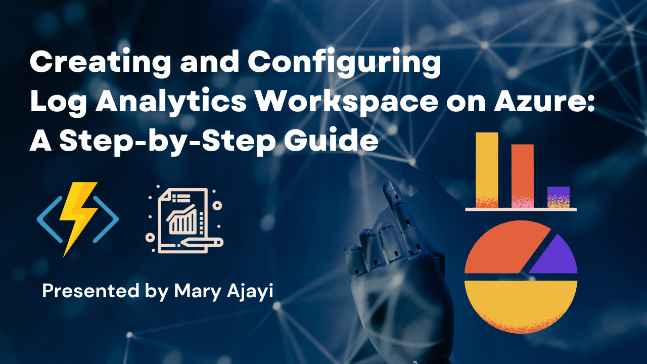 Step-by-Step Guide to Creating and Configuring a Log Analytics Workspace on Azure