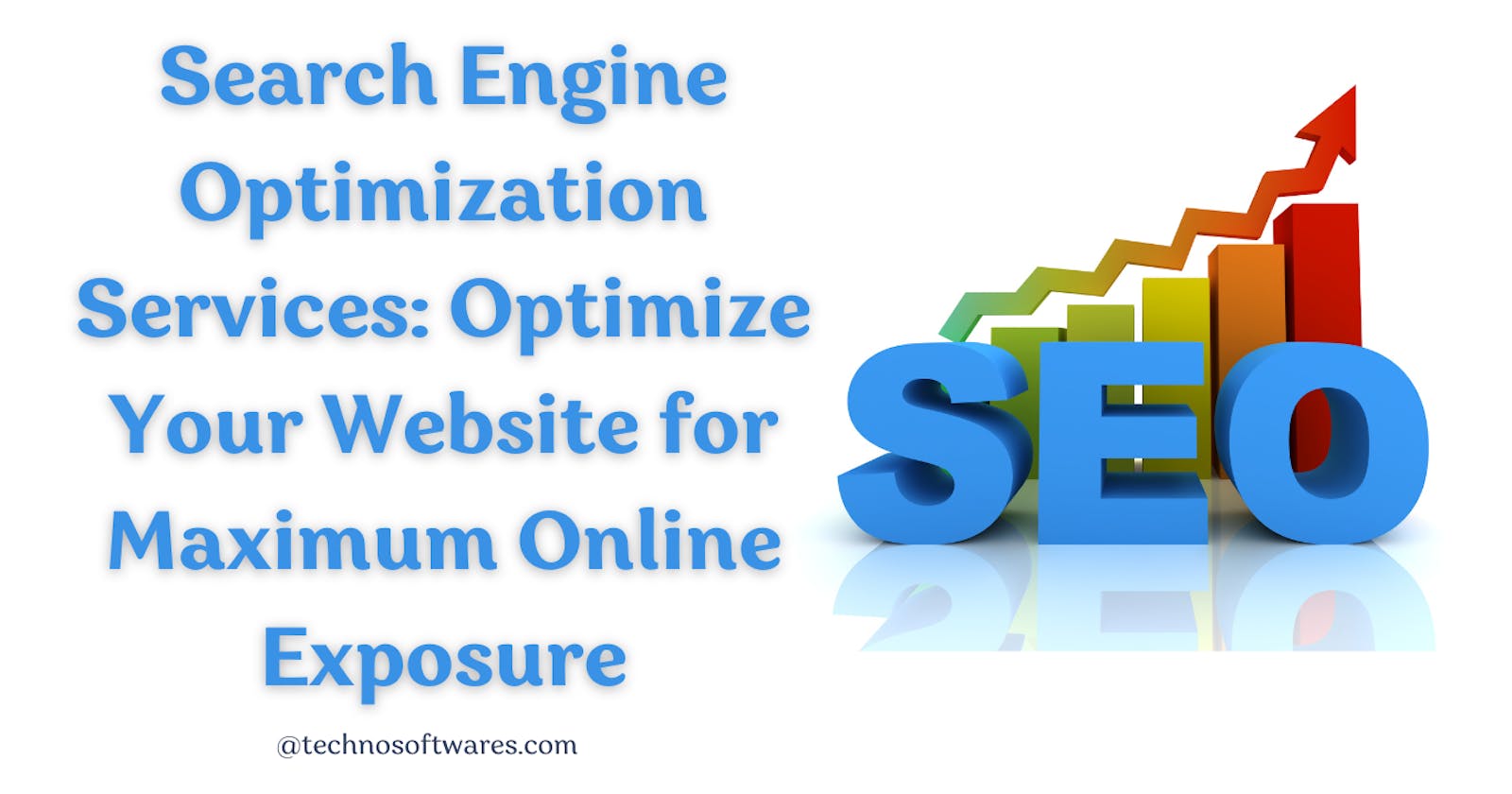 Search Engine Optimization Services: Optimize Your Website for Maximum Online Exposure