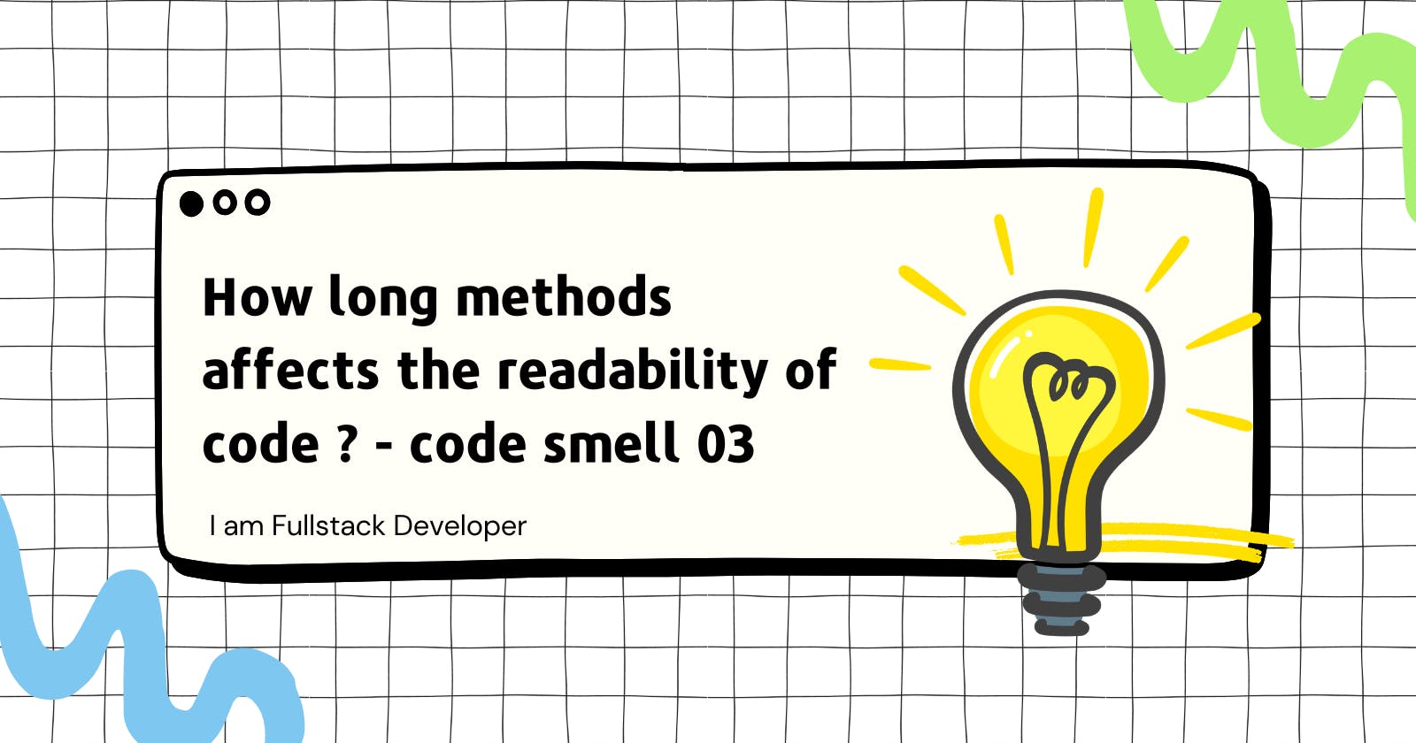How Long methods affect code readability ?