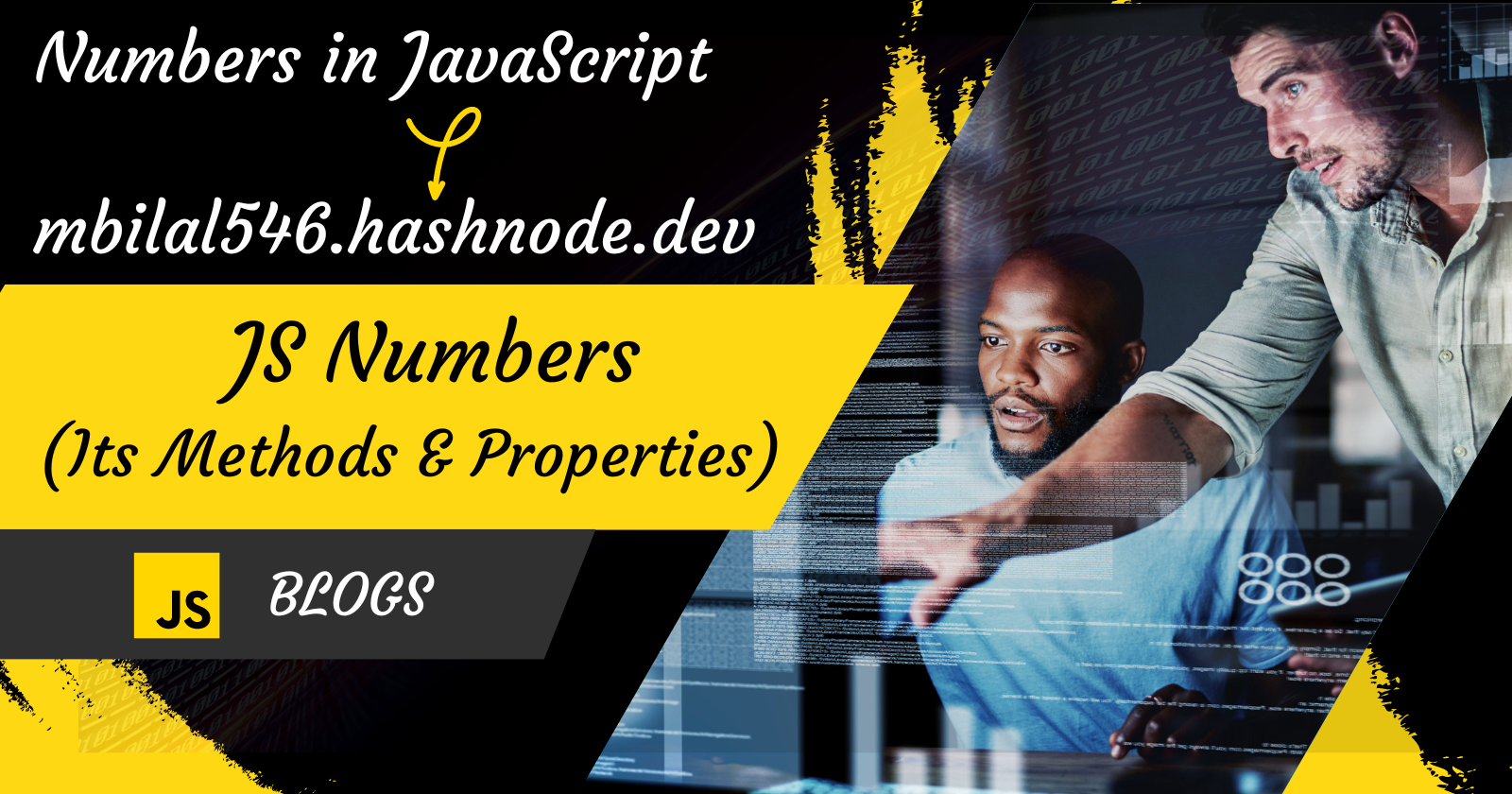 All about Numbers: Their Properties and Methods in JavaScript