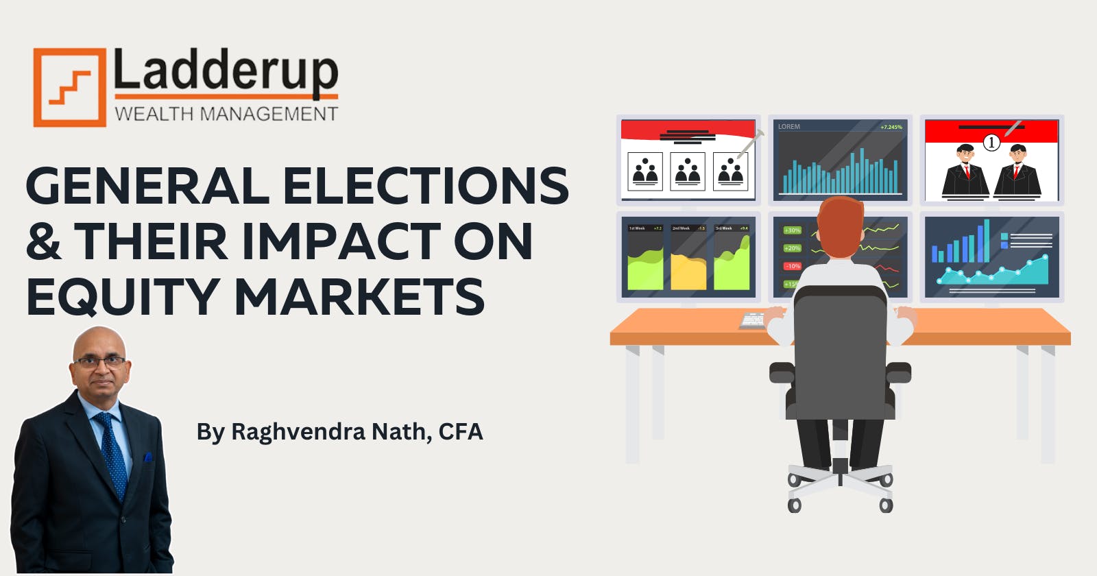 General Elections and their impact on Equity Markets