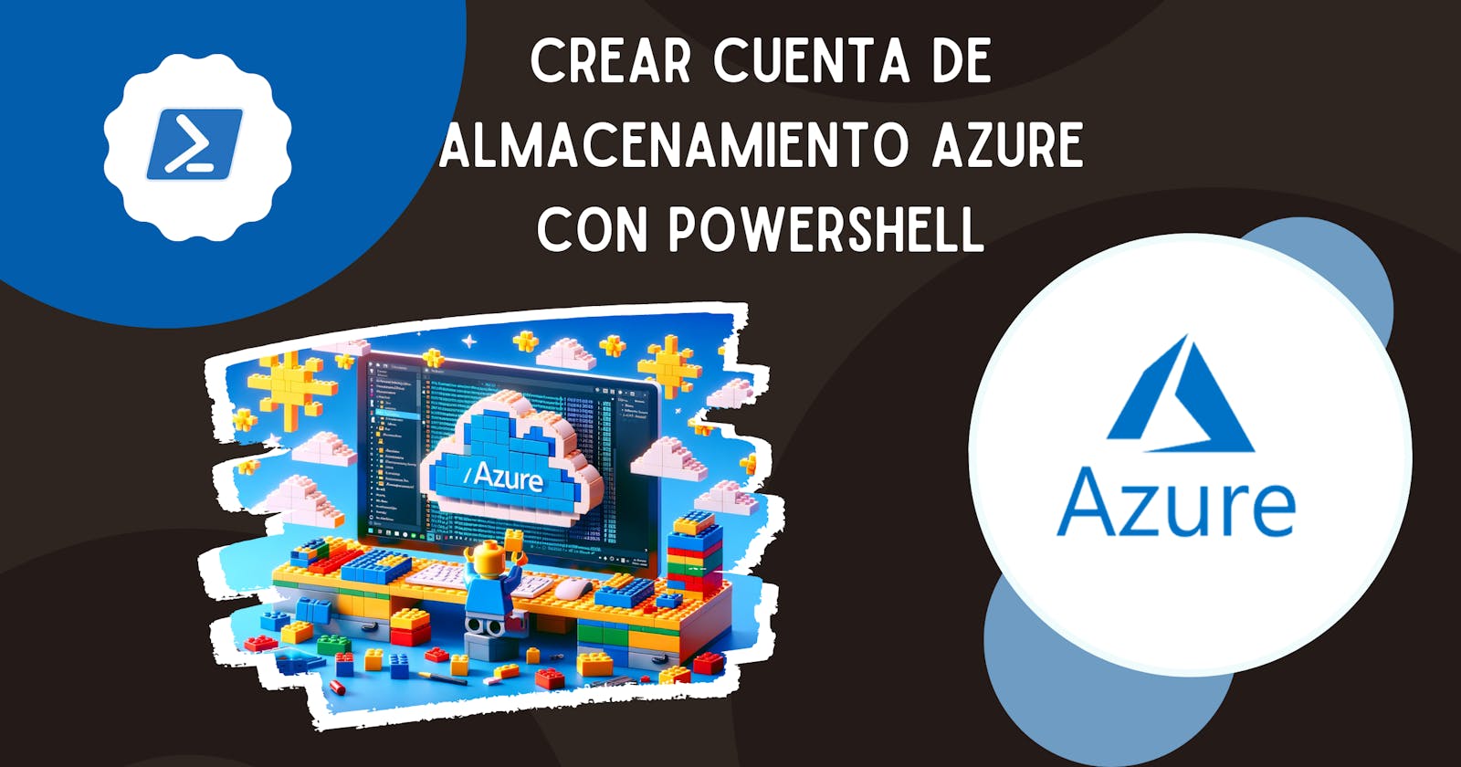 Crear Cuenta de Almacenamiento Azure con PowerShell