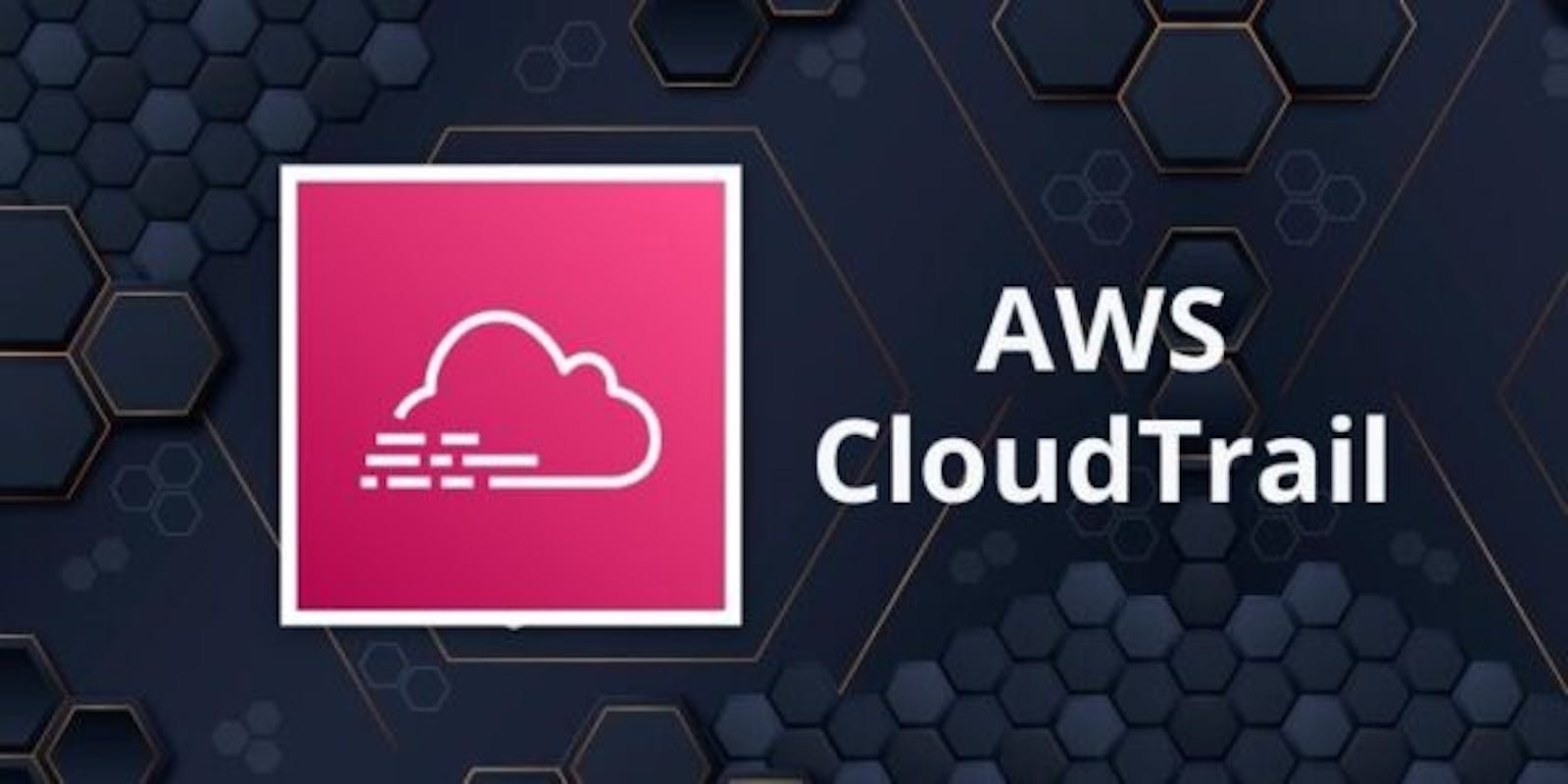 AWS CloudTrail: Unraveling AWS Security with CloudTrail Mastery