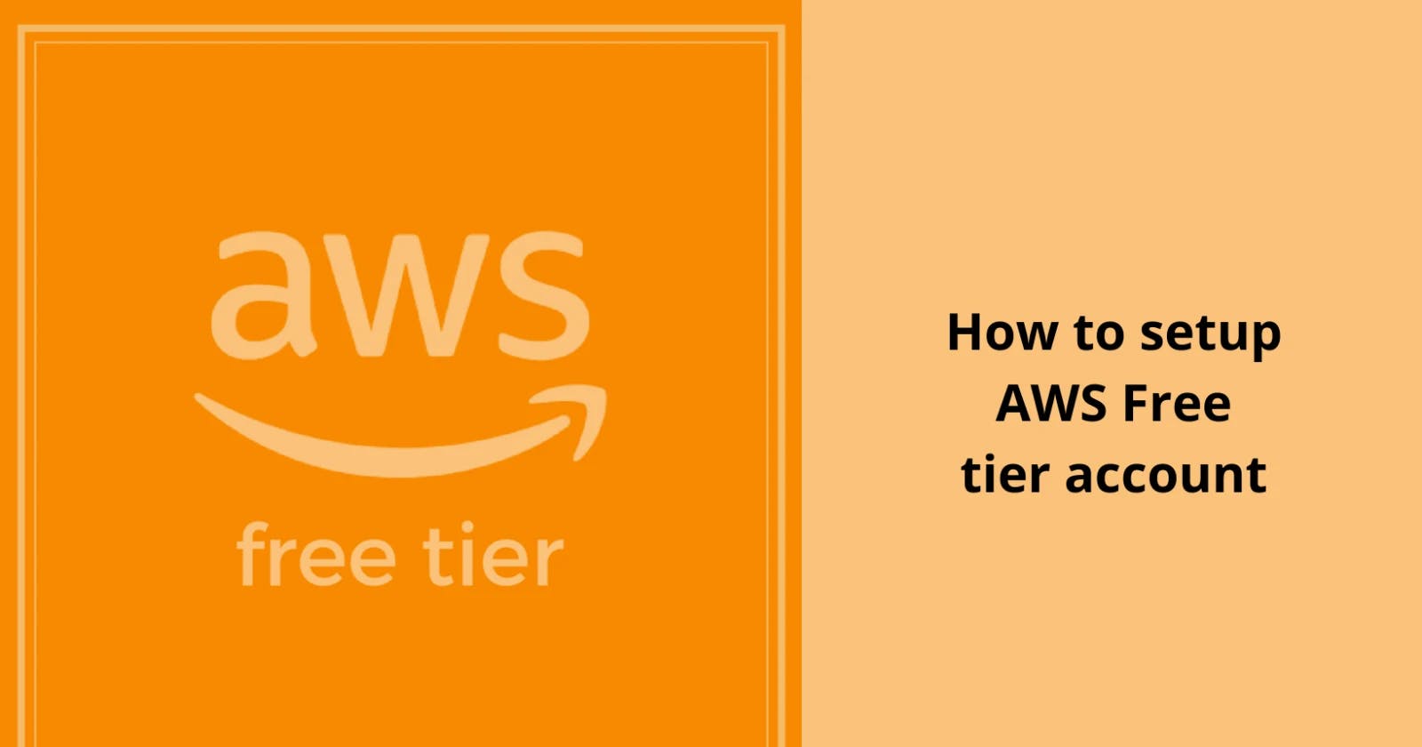 How to Create Your AWS Free Tier Account