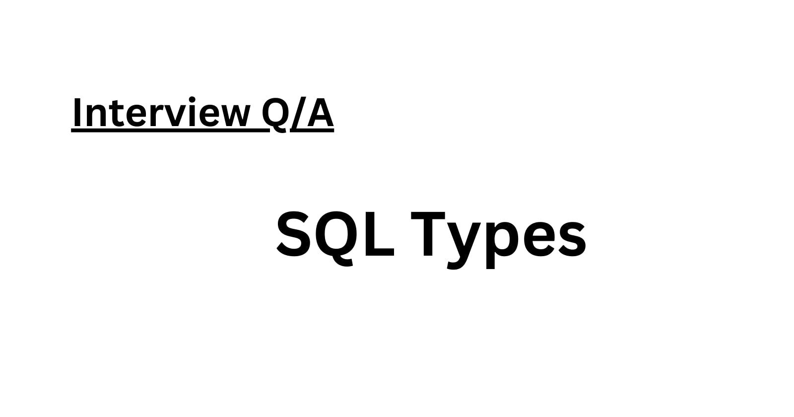 How Normalization Works in SQL & Types?