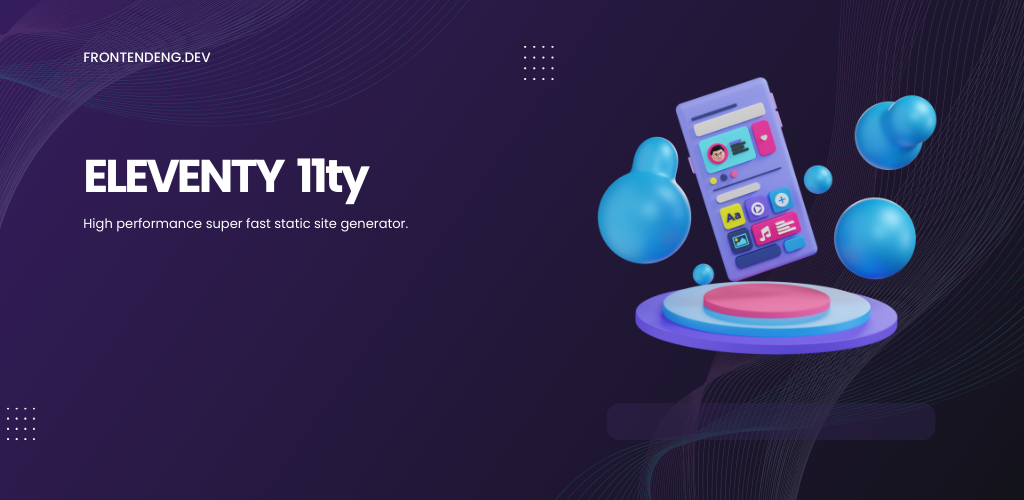 Eleventy, a fast static site generator