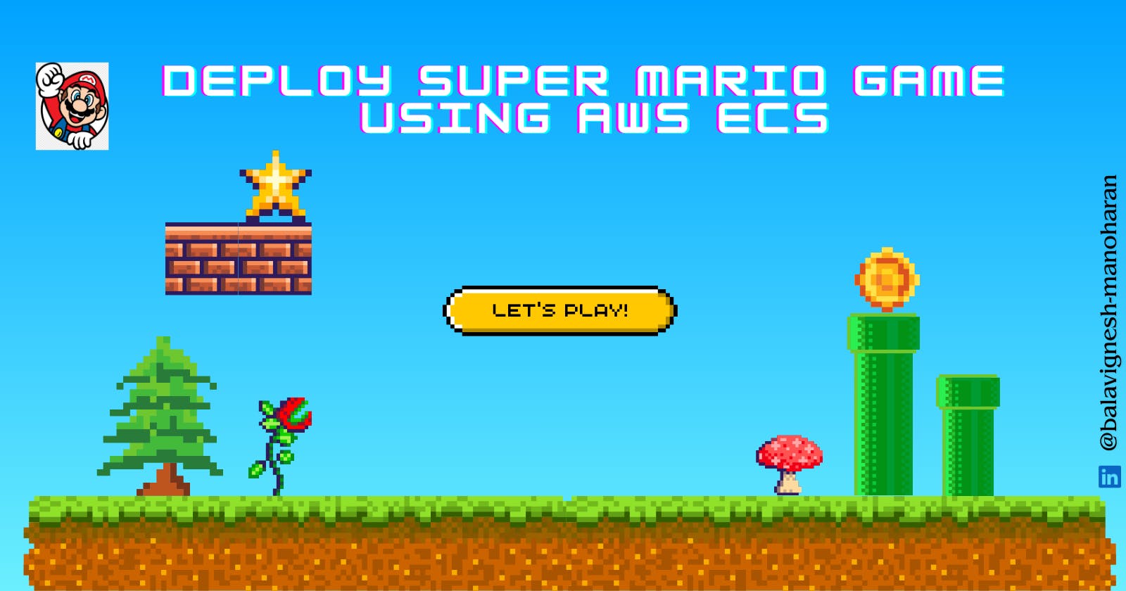 Deploying Super Mario on AWS Fargate: A Step-by-Step Guide 🎮🚀