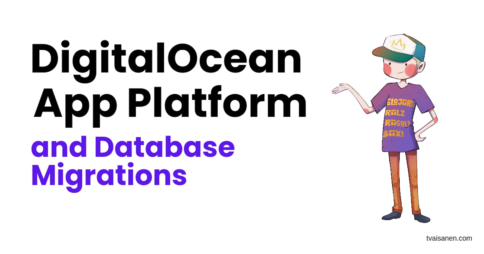 DigitalOcean App Platform and Database Migrations