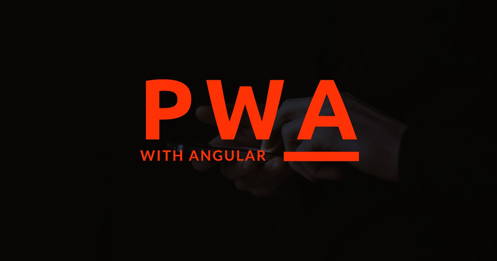 Building Progressive Web Apps in Angular (using pwafire)