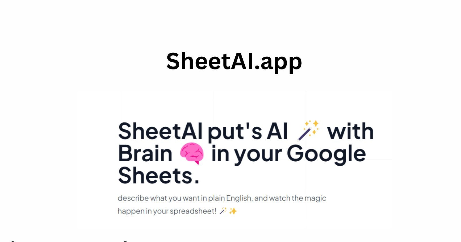 SheetAI.app: An AI-Powered Google Sheets Assistant