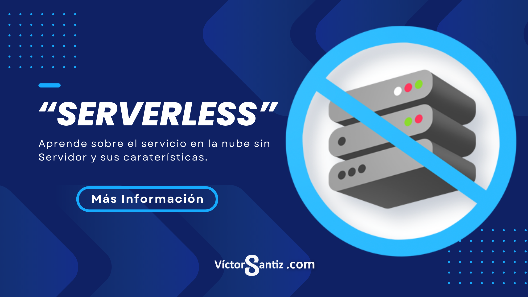 ¿Qué es la computación Sin Servidor (Serverless)?