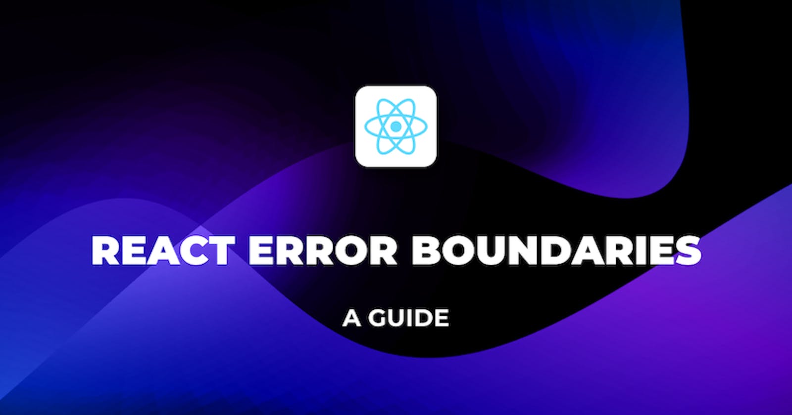 ❌ React Error Boundaries - Handling Errors Gracefully