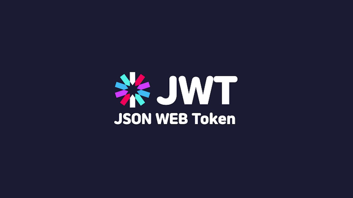 Complete JWT (Json Web Token) Authentication Tutorial For Your Upcoming Full-Stack Project