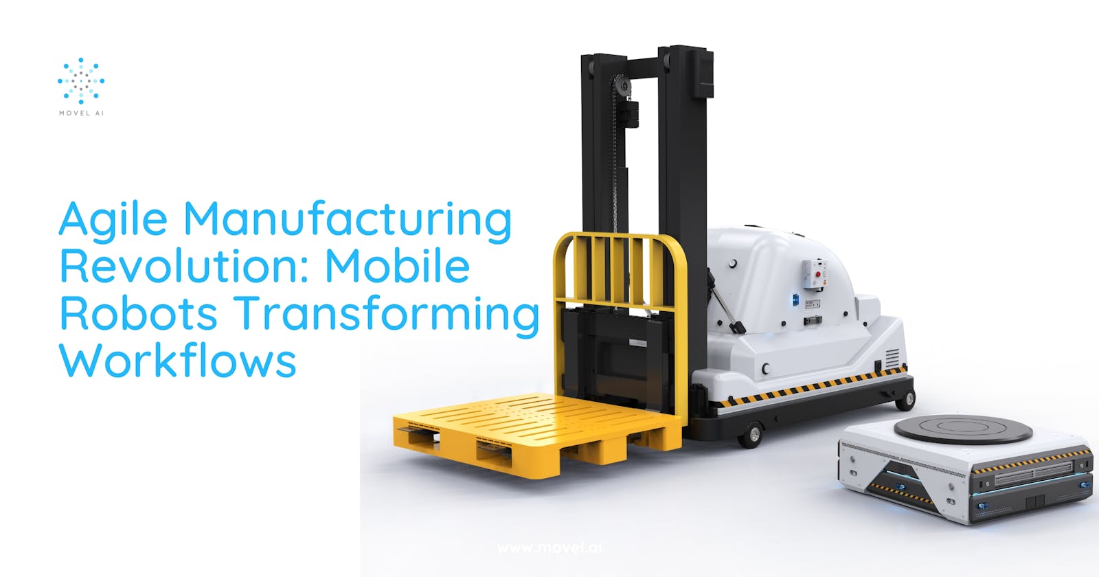 Agile Manufacturing Revolution: Mobile Robots Transforming Workflows