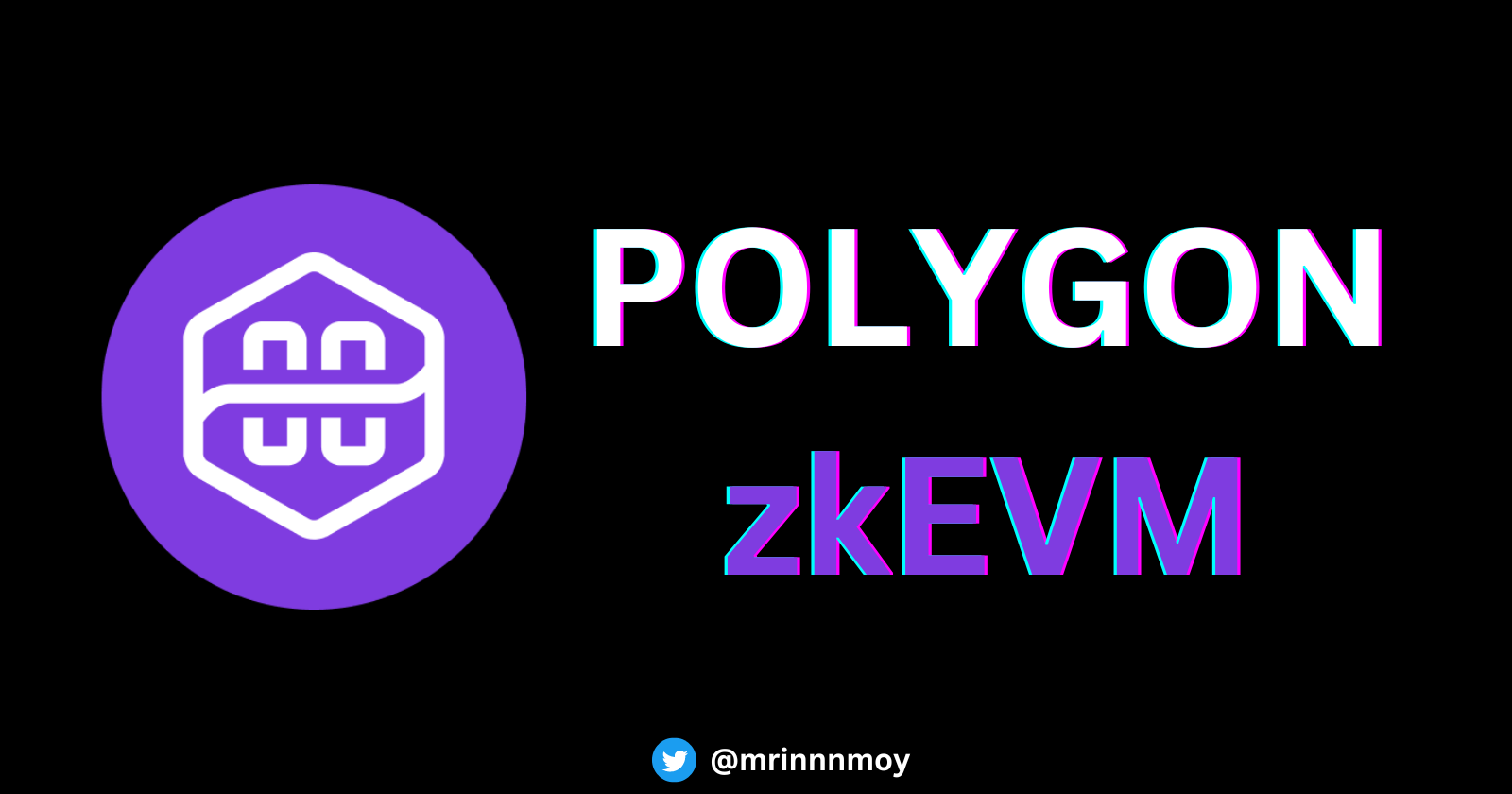 Learning in Depth : POLYGON zkEVM