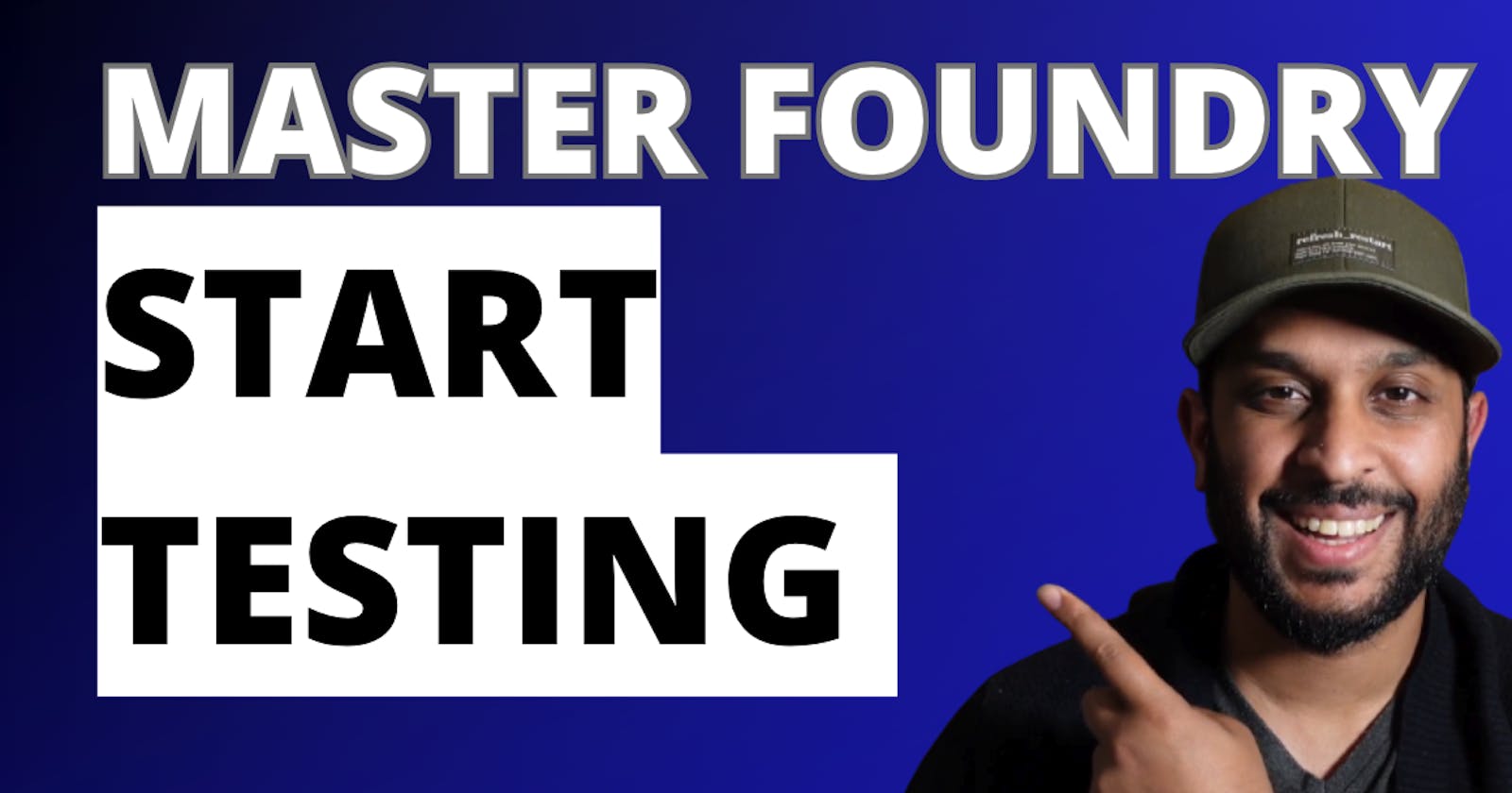 Mastering Foundry: Episode 2 Testing in Foundry