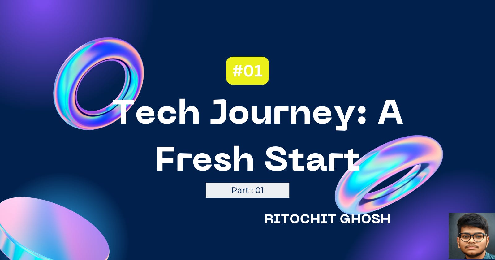 Tech Journey: A Fresh Start (pt. 1)