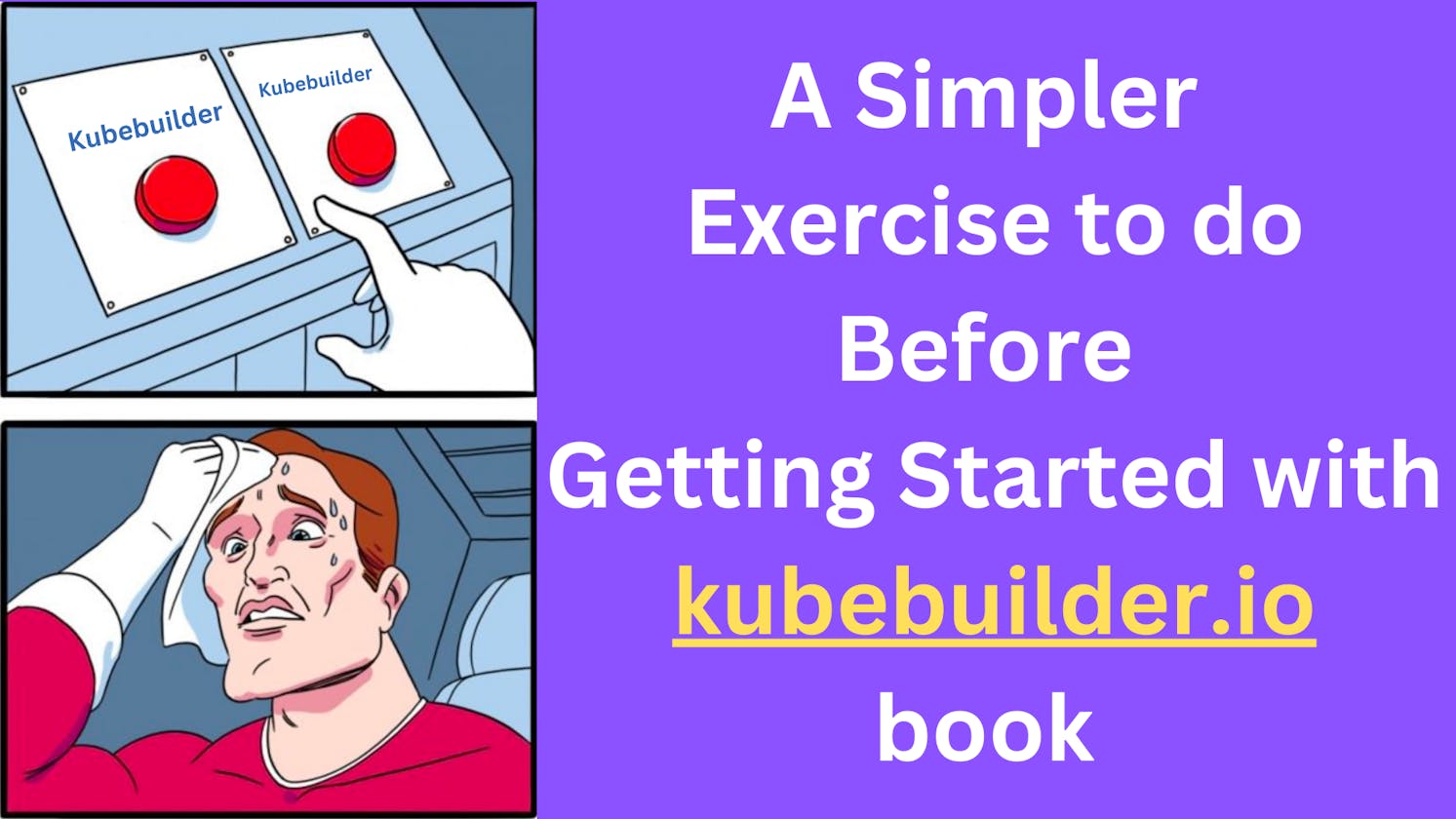 Before you start kubebuilder.io