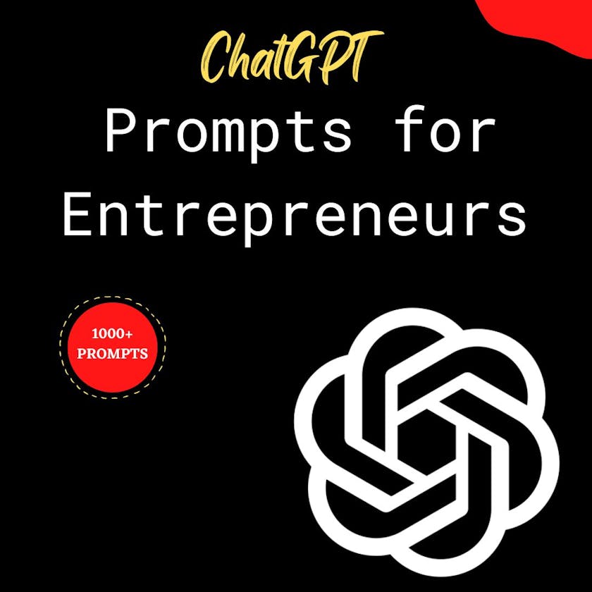 ChatGPT Prompts for Entrepreneurs