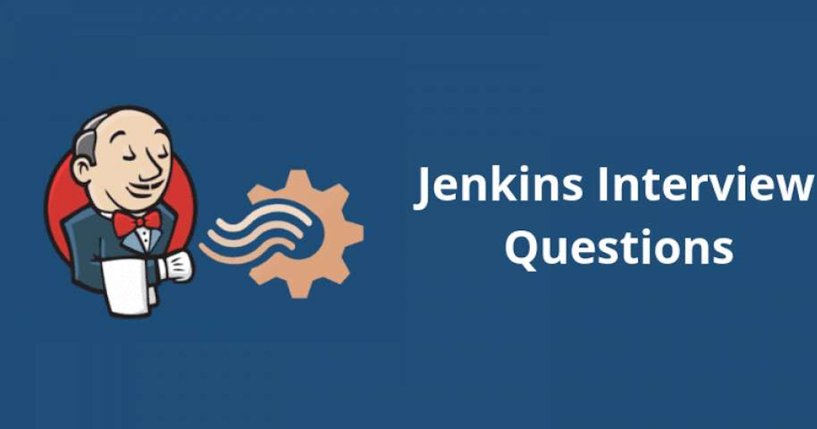 Jenkins Interview Question