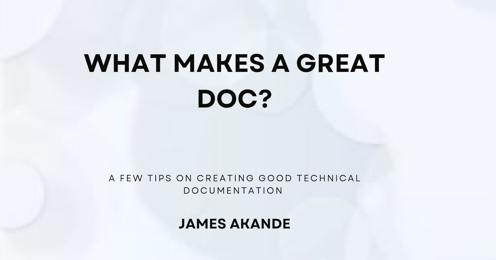 What Makes A Great Doc?