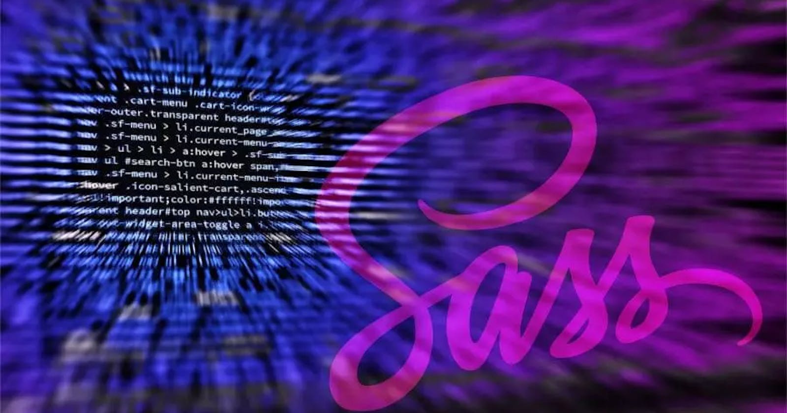 Unveiling SASS: Elevating the Power of Stylesheets