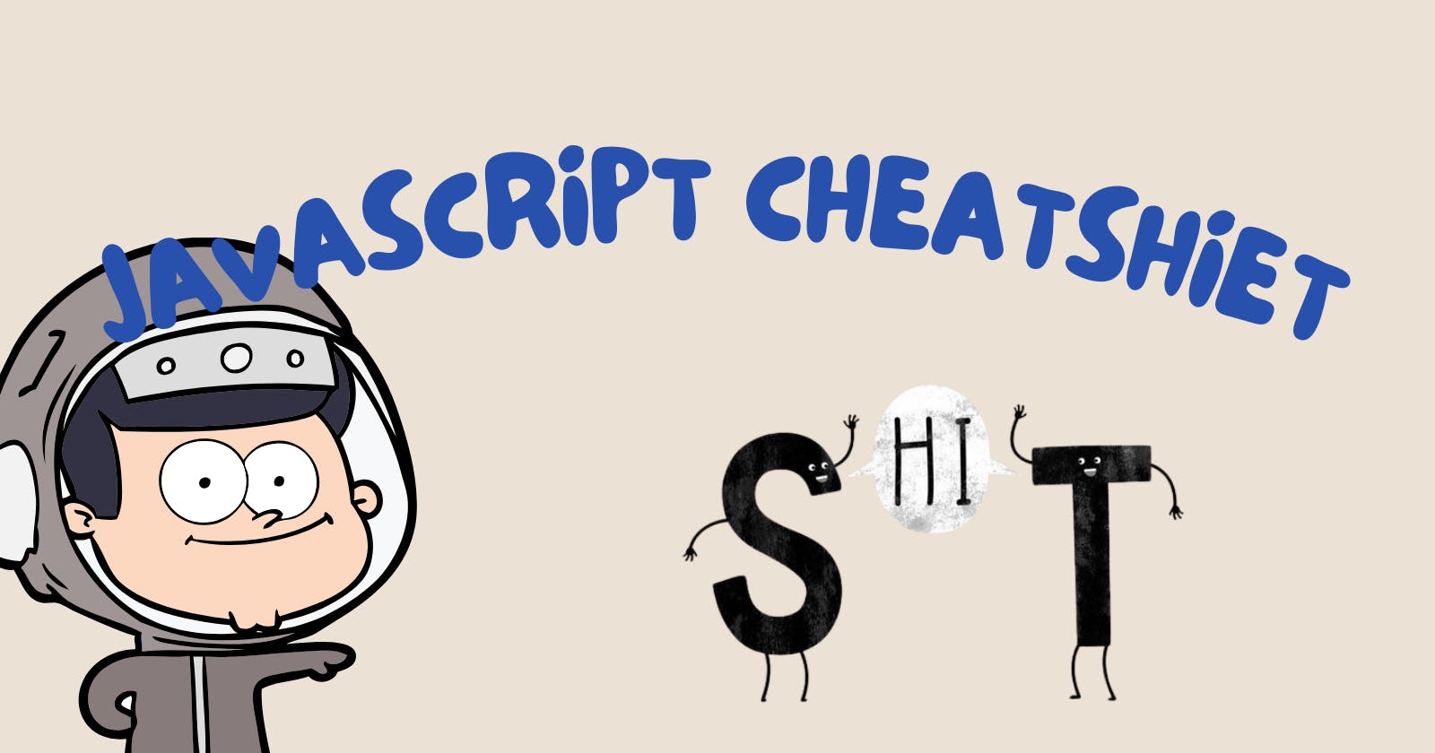 My cheat-shiet Javascript