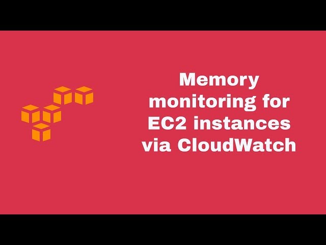 Monitoring Memory Utilization on AWS EC2 Instances