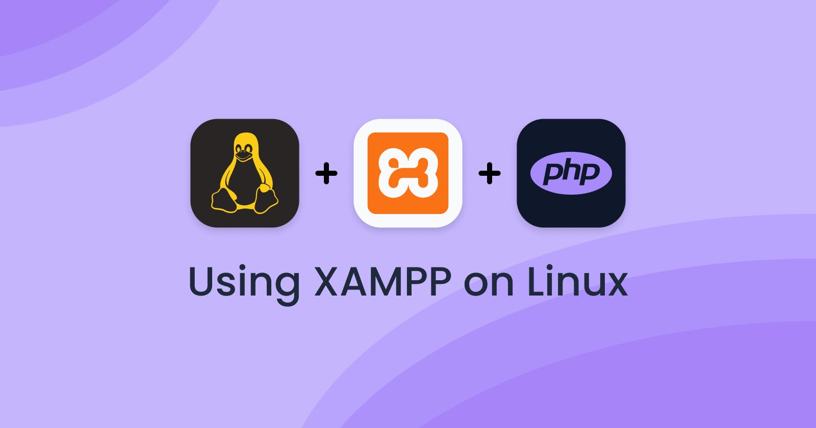 First impressions of using XAMPP on Linux for PHP development