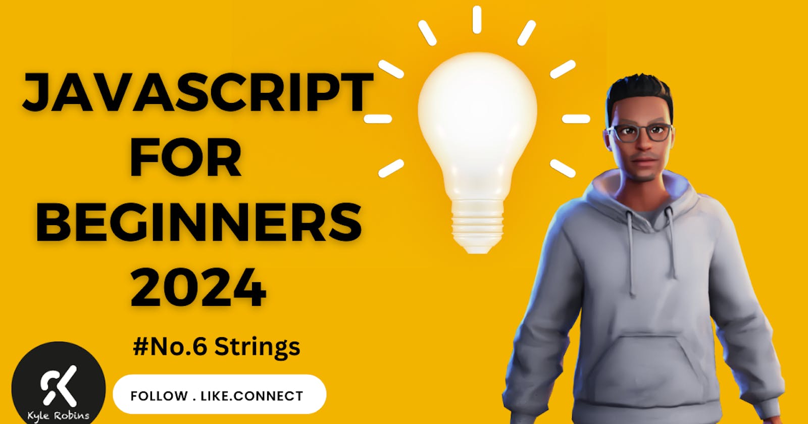 Demystifying JavaScript Strings: A Complete Guide to String Manipulation and Operations