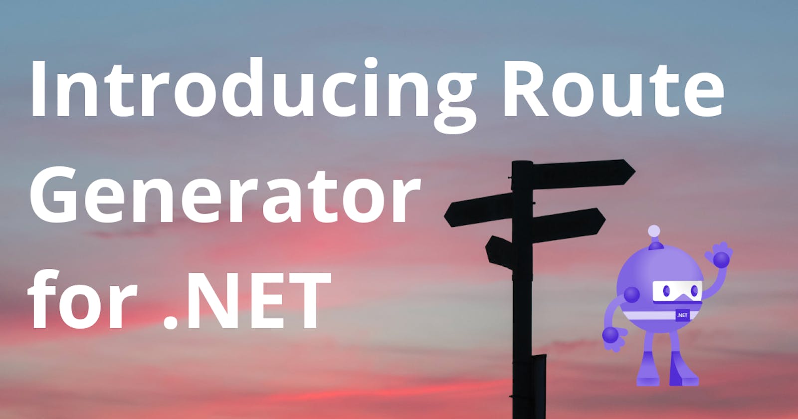 Introducing Route Generator for .NET