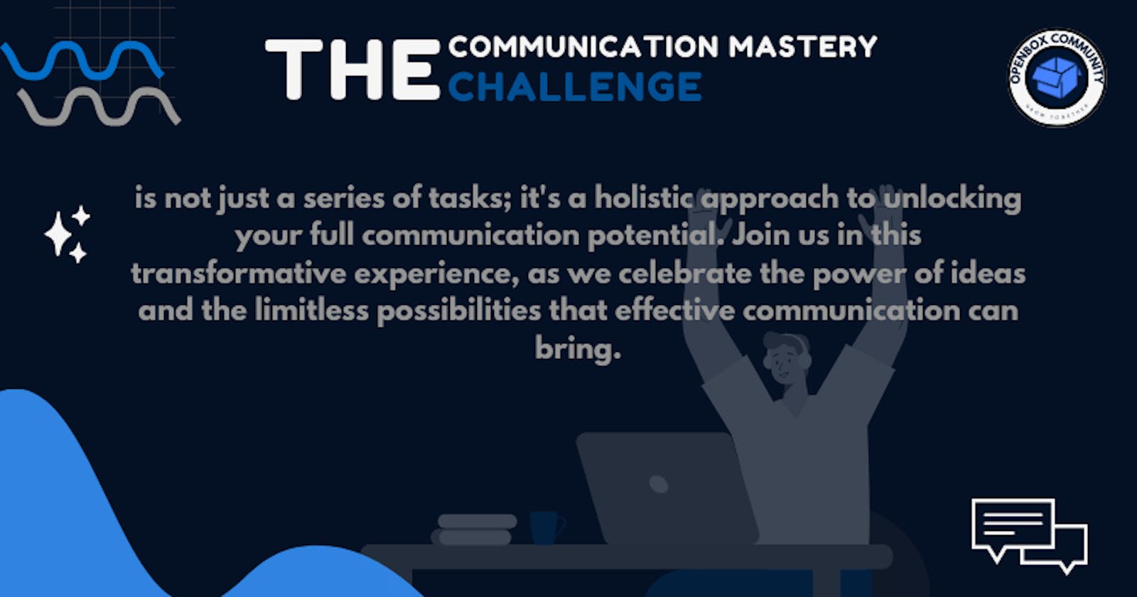 Unveiling the Communication Mastery Challenge for Openbox Community Students! 🌐🚀