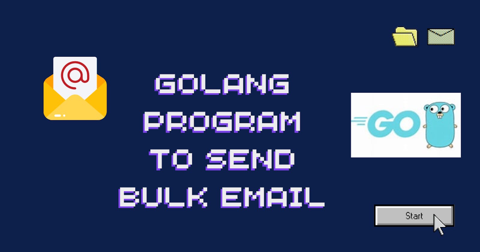 Sending Bulk Emails with Golang using SMTP: A Step-by-Step Guide