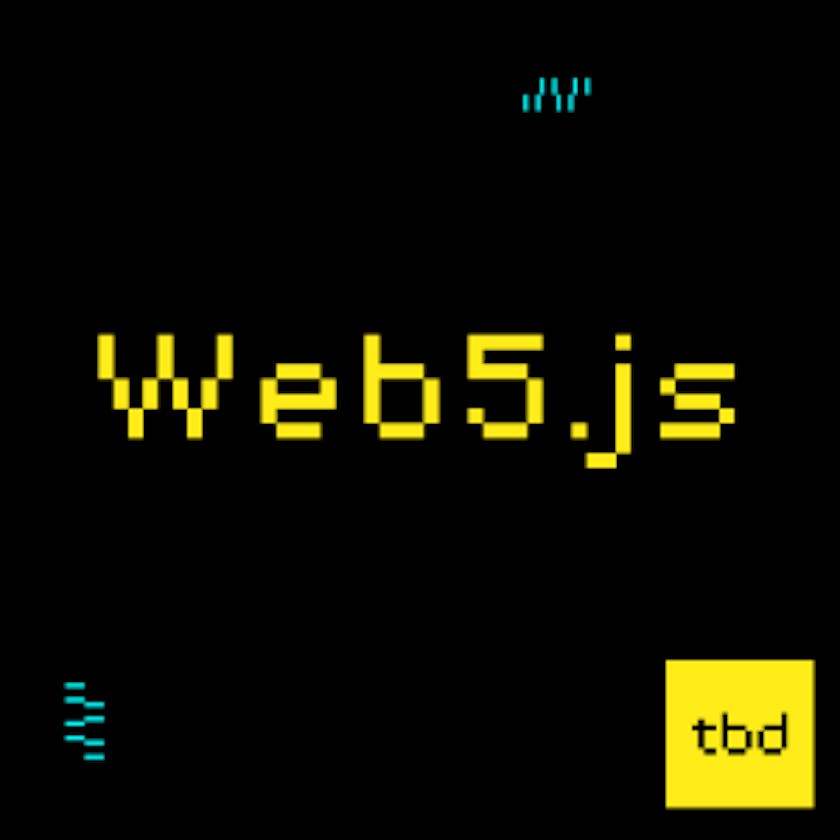 Web5.js: Building the Decentralized Web, Brick by Brick