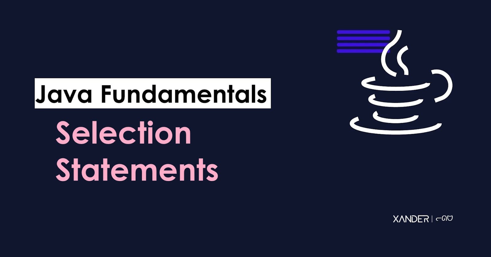 Selection statements | Java