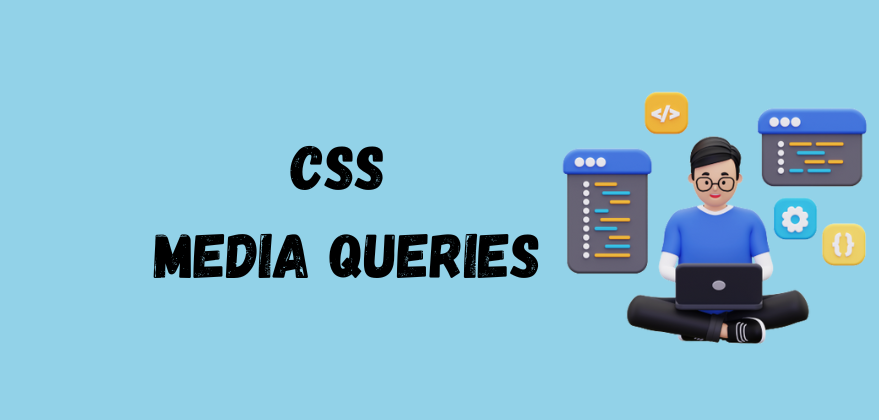 CSS Media Queries: Beginner's Guide For Responsive Website