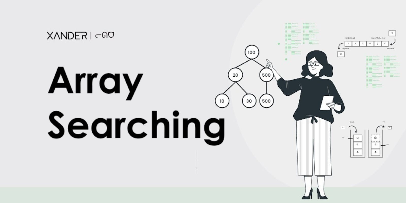 Exploring Array Searching in C++ | Data Structure and Algorithm