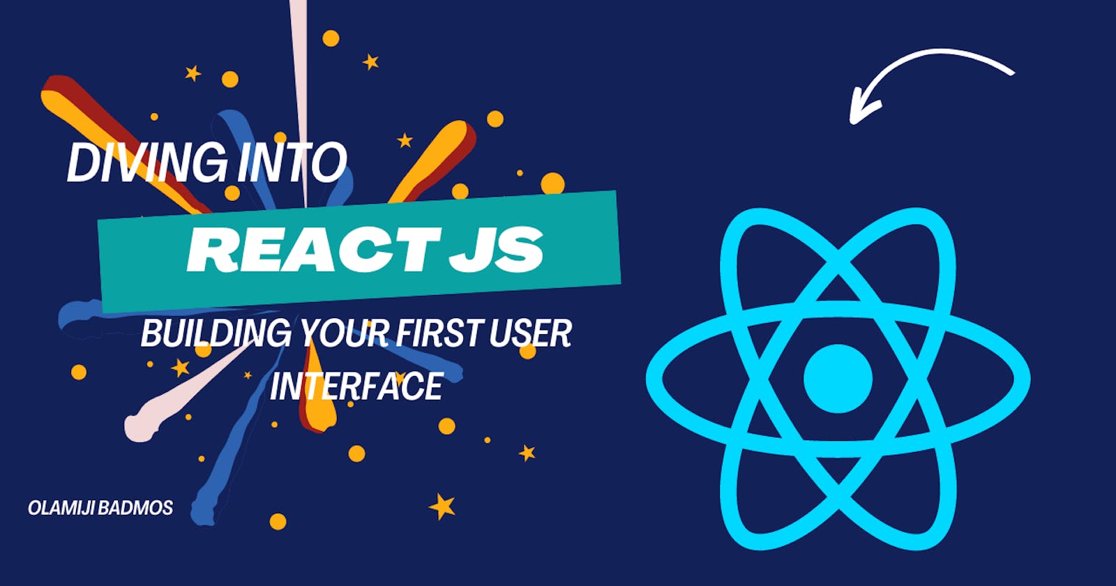 Diving into React: Building Your First User Interface